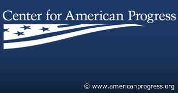 STATEMENT: CAP Applauds Nomination of Scott Nathan to the US International Development Finance Corp. - Center For American Progress