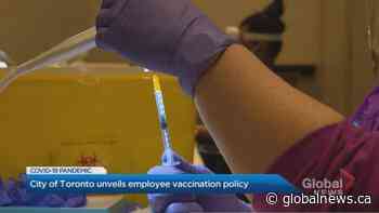 City of Toronto, TTC makes COVID-19 vaccination mandatory for all workers | Watch News Videos Online - Globalnews.ca