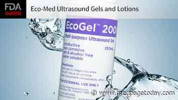 FDA Warns on Contamination Risk With Eco-Med Ultrasound Gels
