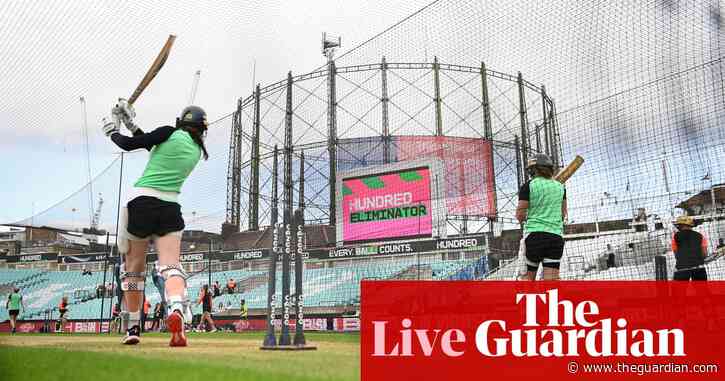 The Hundred women’s eliminator: Oval Invincibles v Birmingham Phoenix – live!