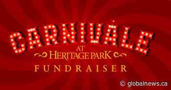 Heritage Park's Carnivàle Fundraiser, supported by Global Calgary - Calgary | Globalnews.ca - Globalnews.ca