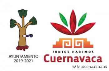Llama gobierno de Cuernavaca a la población a no caer en división, violencia y confrontación - Unión de Morelos