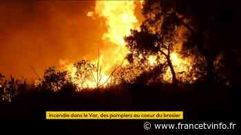 Var : dans l'enfer des flammes avec des pompiers de Nice - Franceinfo
