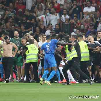 Que risquent les acteurs des incidents entre Nice et l'OM ? - L'Équipe.fr