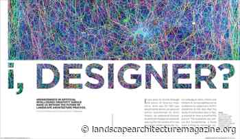i, DESIGNER? - Landscape Architecture Magazine