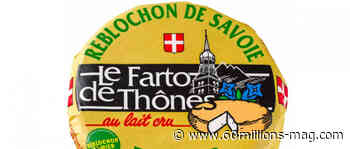 Reblochon de Savoie fermier Le Farto de Thones - 60 Millions de consommateurs