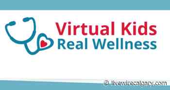 Calgary's Next Economy: Virtual Kids providing barrier-free Alberta health care for families - LiveWire Calgary