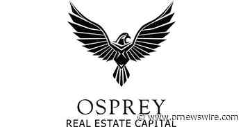 Osprey Real Estate Capital Appoints Dustin Dunham as Director of Acquisitions - PRNewswire