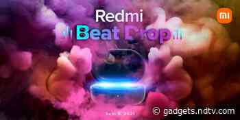 Redmi True Wireless Earbuds to Launch Alongside Redmi 10 Prime in India on September 3