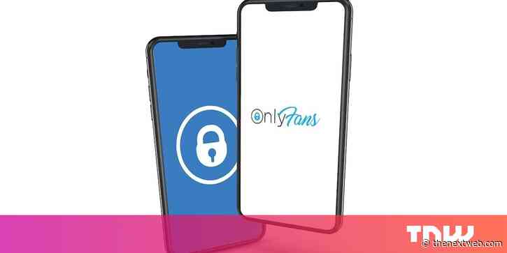 OnlyFans drops its planned porn ban… for now