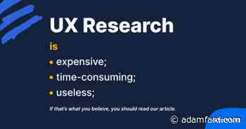 Addressing 3 Most Common Objections to UX Research