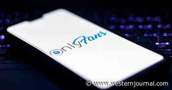 God Help Us: OnlyFans Puts Porn Back on Its Platform Now That Funding Is Secured