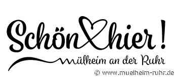 Schön hier! macht Lust auf Mülheimer City