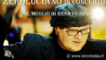 Zeroluciano in concerto - LeccoToday