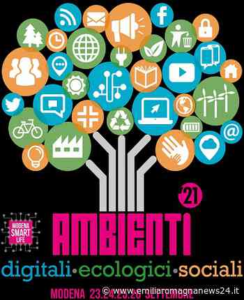 “Ambienti” è il tema dell’edizione 2021 di Modena Smart Life - Emilia Romagna News 24