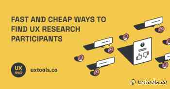 Fast and Cheap Ways to Find UX Research Participants