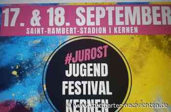 Fest in Kernen - „#JuRoSt“ – ein Festival für die Jugend - Stuttgarter Nachrichten