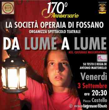 Uno spettacolo teatrale per i 170 anni della Soms di Fossano - IdeaWebTv