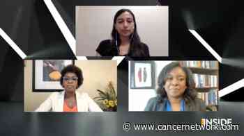 Medical World News® Inside the Practice: CancerNetwork® With Quita Highsmith and Monica Baskin, MD, on Diversifying Clinical Trial Participation - Cancer Network