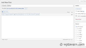WordPress Classic Editor Support Extended for at Least Another Year