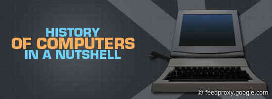 The History of Computers in a Nutshell
