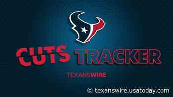 Houston Texans roster moves tracker: Culling the players to get to 53 - Texans Wire