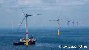 Australia's first offshore wind farm a step closer as bill enters Parliament
