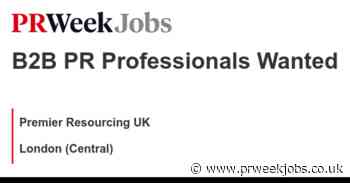 Premier Resourcing UK: B2B PR Professionals Wanted