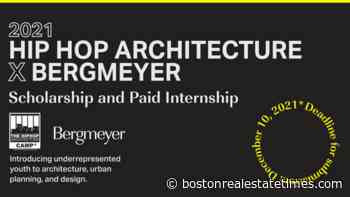 The Hip Hop Architecture Camp Announces Partnership with Bergmeyer for 2021-22 Scholarship + Internship Program - Boston Real Estate Times