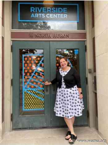 Art & Soul: The Visual Arts - Meet The New Executive Director At Riverside Arts Center In Ypsilanti - WEMU