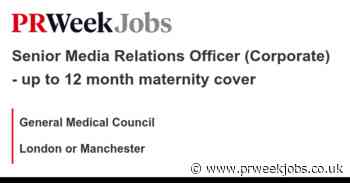 General Medical Council: Senior Media Relations Officer (Corporate) - up to 12 month maternity cover