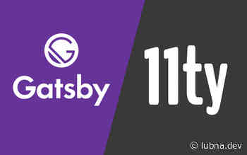 Switching my blog from Gatsby to Eleventy (11ty)