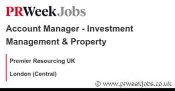 Premier Resourcing UK: Account Manager - Investment Management & Property