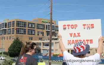 Protestors rally against vaccination requirement at Floyd Medical Center - Rome News-Tribune