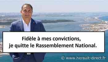 Frontignan - Fidèle à mes convictions, je quitte le Rassemblement National - HERAULT direct
