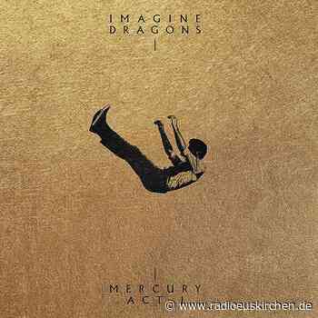 Album der Woche: Imagine Dragons - Mercury - Act 1 - radioeuskirchen.de