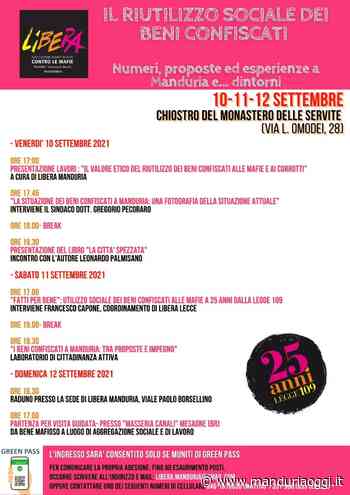 MANDURIA - Il riutilizzo sociale dei beni confiscati: tre giornate di legalità promesse dal Presidio Libera di Manduria - ManduriaOggi