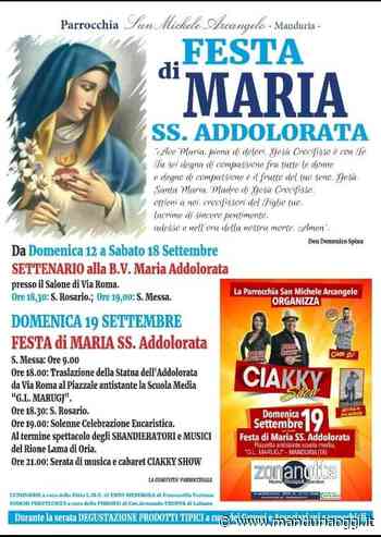 MANDURIA - Da domenica 12 settembre i festeggiamenti in onore di Maria SS Addolorata della parrocchia intitolata a San Michele Arcangelo - ManduriaOggi