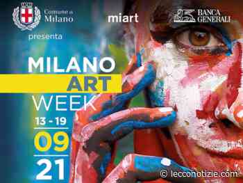 Milano Art week: una settimana dedicata all'arte moderna e contemporanea - Lecco Notizie