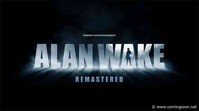 Alan Wake Remastered Officially Announced, Coming This Fall