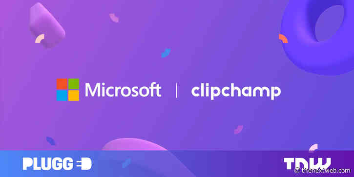 Microsoft buys Clipchamp to fix Windows’ lackluster video tools