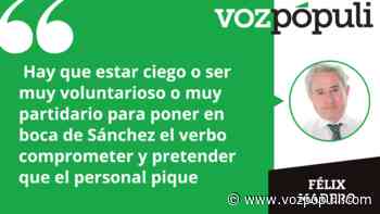 Sánchez se compromete (y dos huevos duros, uno de oca) - Vozpópuli