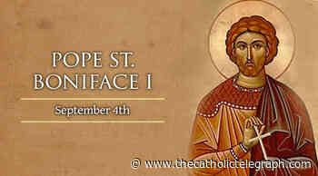 September 4: Saint Boniface I, Pope – Catholic Telegraph - The Catholic Telegraph