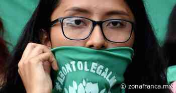 Debe PAN garantizar el derecho a abortar a las mujeres: Las Libres - Zona Franca