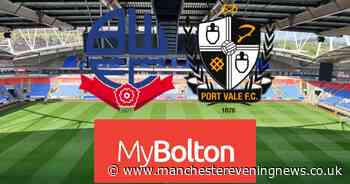 Bolton Wanderers 3-2 Port Vale: Highlights and reaction after Papa John's Trophy win - Manchester Evening News