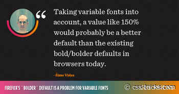 Firefox’s `bolder` Default is a Problem for Variable Fonts