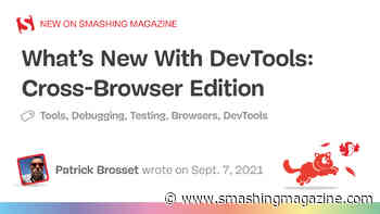 What’s New With DevTools: Cross-Browser Edition