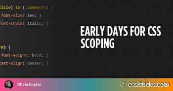 Early Days for CSS Scoping
