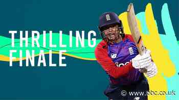 England v New Zealand T20: Watch thrilling finale as hosts clinch series win in Taunton
