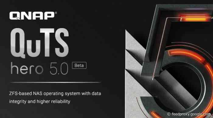 QNAP QuTS hero h5 Beta released with upgraded Kernel, improved security and more